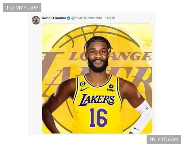 艾顿高效砍下14分8板5助攻湖人新援爆发贡献加盟后最亮眼表现