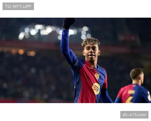 巴萨16岁核心亚马尔赛季造19球，青春风暴成争冠关键变量